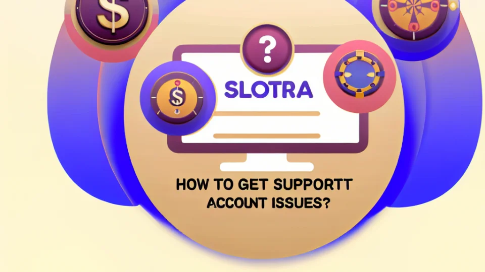 How to Get Support for Account Issues?